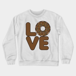 Love Donut Chocolate Crewneck Sweatshirt